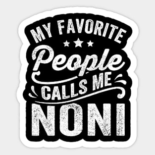 My Favorite People Calls Me Noni Sticker